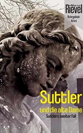 Suttler und die alte Dame: Suttlers zweiter Fall