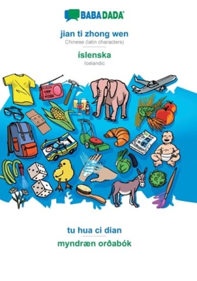 jian ti zhong wen - íslenska, tu hua ci dian