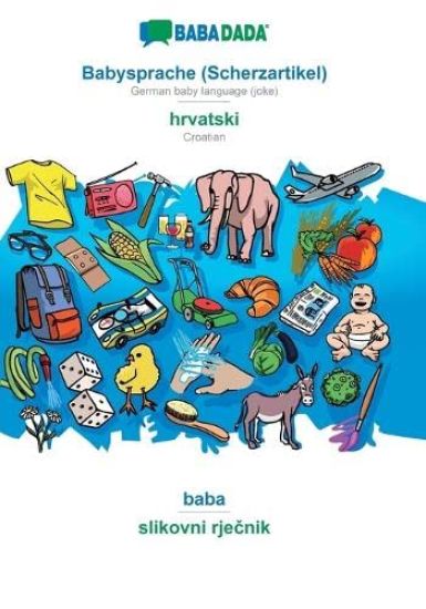 Babysprache (Scherzartikel) - hrvatski, baba