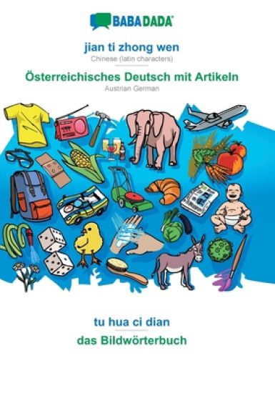 jian ti zhong wen - Österreichisches Deutsch mit Artikeln, tu hua ci dian