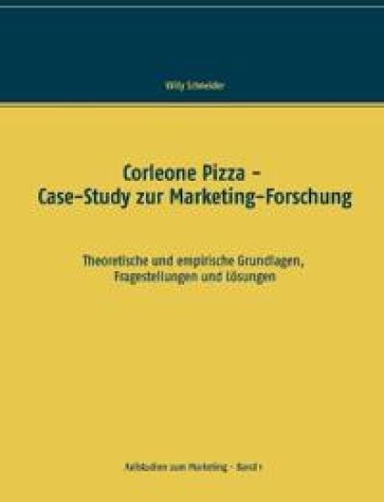 Corleone Pizza - Case-Study zur Marketing-Forschung