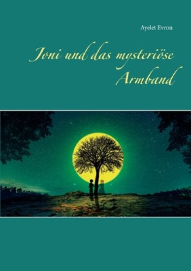 Joni und das mysteriöse Armband