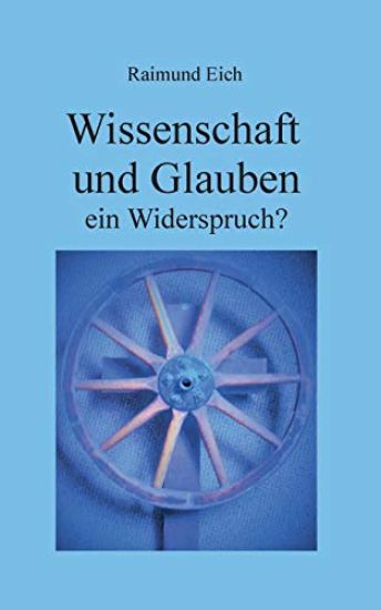 Wissenschaft und Glauben