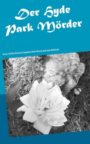 Der Hydepark Mörder