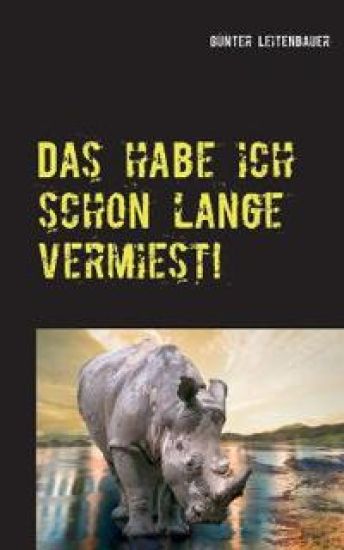 Das habe ich schon lange vermiest!