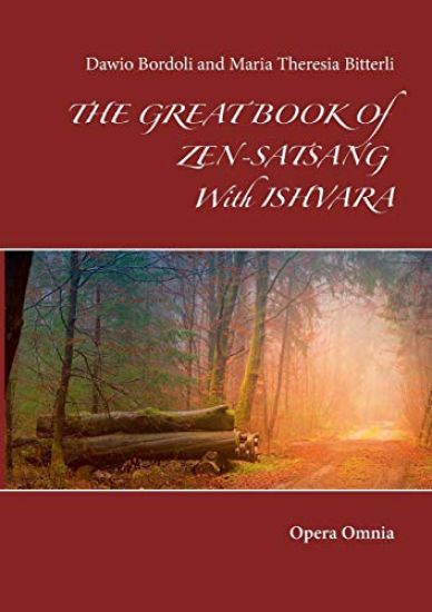 The great book of Zen-Satsang with Ishvara