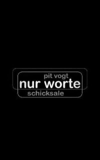 Nur Worte