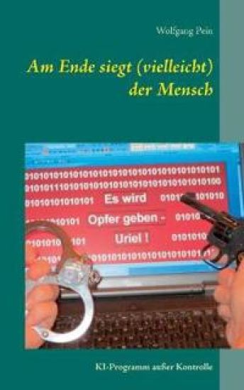 Am Ende siegt (vielleicht) der Mensch