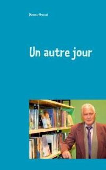 Un autre jour