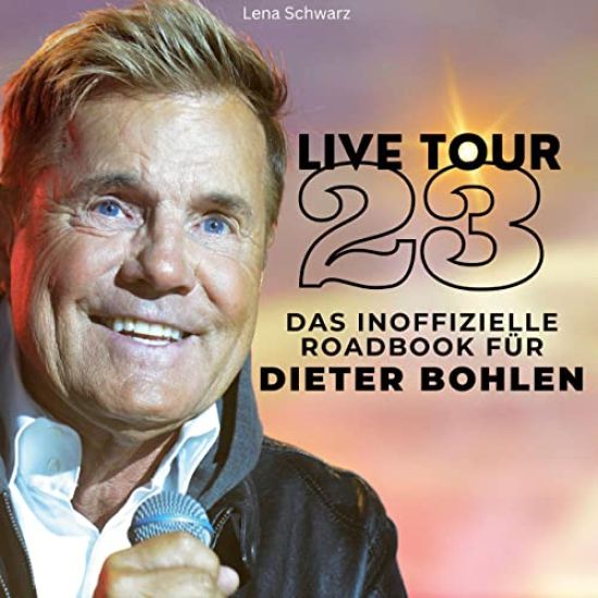 Das inoffizielle Roadbook für <br> Dieter Bohlen
