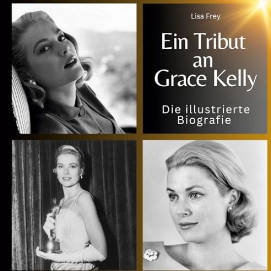 Ein Tribut an <br> Grace Kelly
