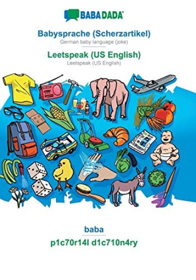 Babysprache (Scherzartikel) - Leetspeak (US English), baba