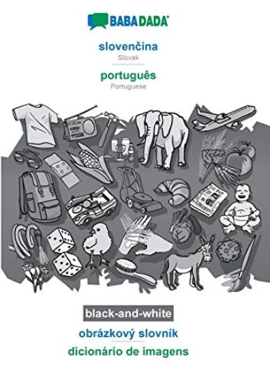 BABADADA black-and-white, slovenčina - português, obrázkový slovník - dicionário de imagens