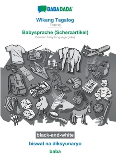 BABADADA black-and-white, Wikang Tagalog - Babysprache (Scherzartikel), biswal na diksyunaryo - baba