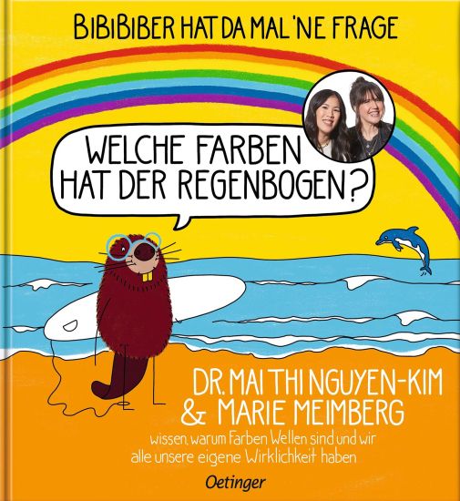 BiBiBiber hat da mal 'ne Frage. Welche Farben hat der Regenbogen?