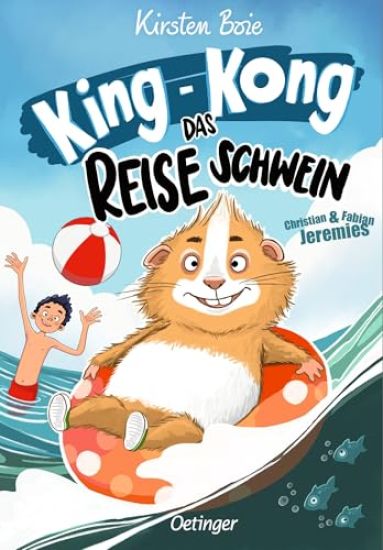 King-Kong, das Reiseschwein