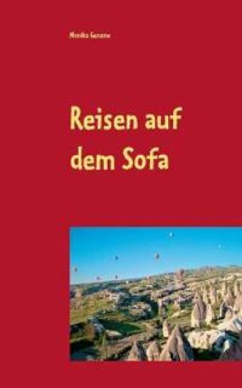 Reisen auf dem Sofa