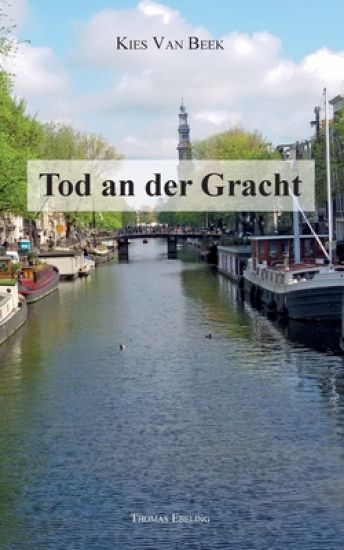 Tod an der Gracht: Kies van Beek