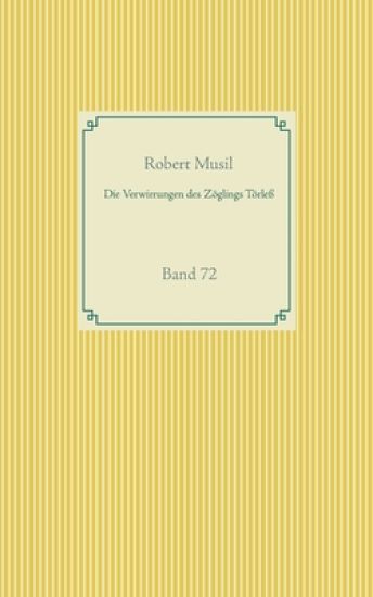Die Verwirrungen des Zöglings Törleß