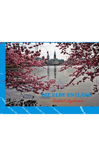 Die Elbe entlang