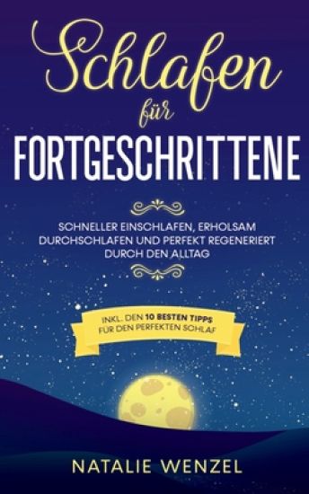 Schlafen für Fortgeschrittene