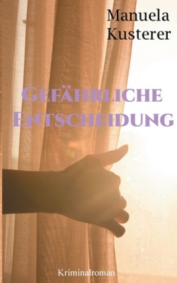 Gefährliche Entscheidung