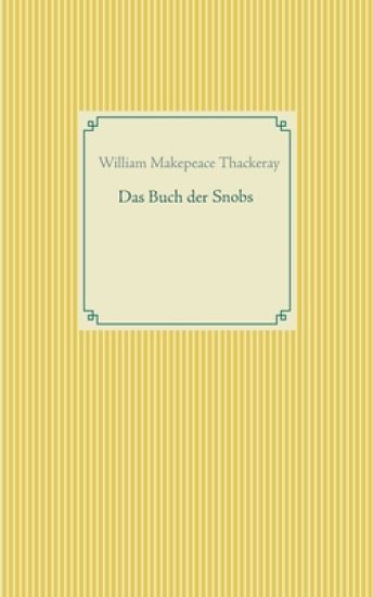 Das Buch der Snobs