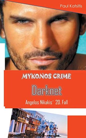 Darknet - Mykonos Crime 20