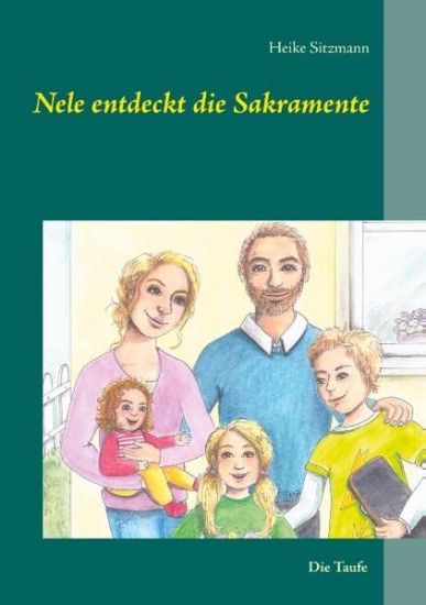 Nele entdeckt die Sakramente