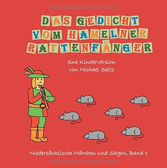 Das Gedicht vom Hamelner Rattenfänger