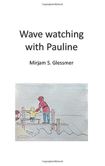 Wave watching with Pauline