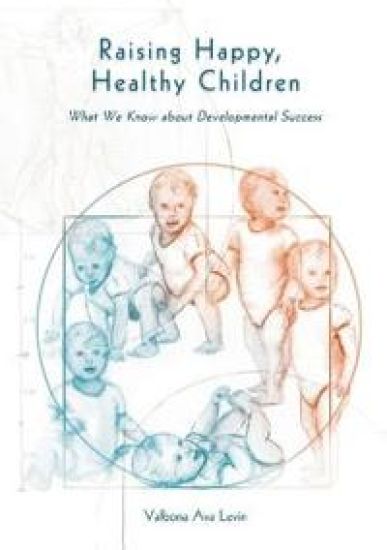 Raising Happy, Healthy Children