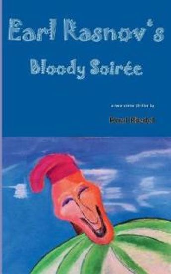 Earl Rasnov's bloody Soiree