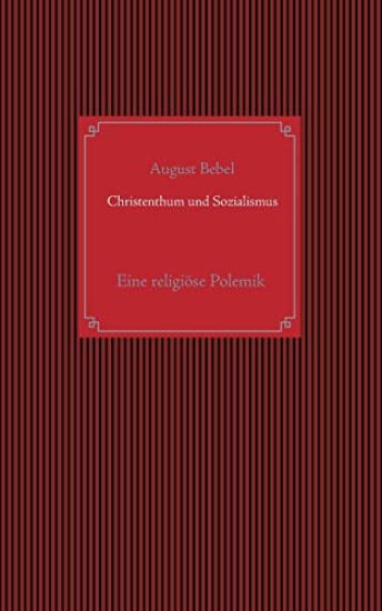Christenthum und Sozialismus