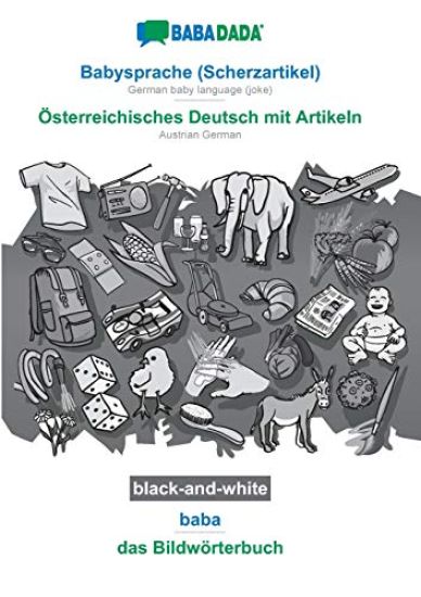 Babysprache (Scherzartikel) - Österreichisches Deutsch mit Artikeln, baba, BW