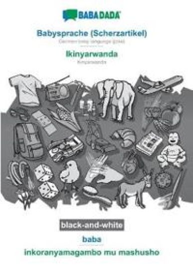 Babysprache (Scherzartikel) - Ikinyarwanda, baba, BW