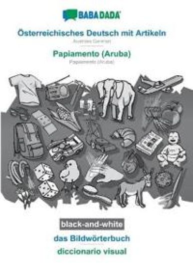 Österreichisches Deutsch mit Artikeln - Papiamento (Aruba), das Bildwörterbuch, BW