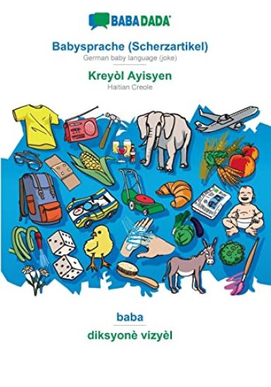 Babysprache (Scherzartikel) - Kreyòl Ayisyen, baba