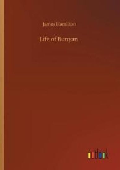 Life of Bunyan