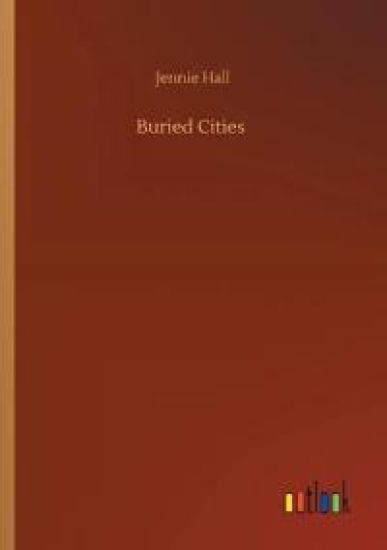 Buried Cities