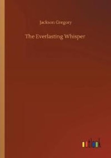 The Everlasting Whisper