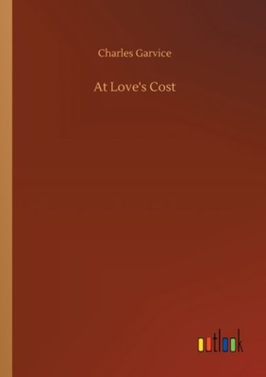 At Love's Cost