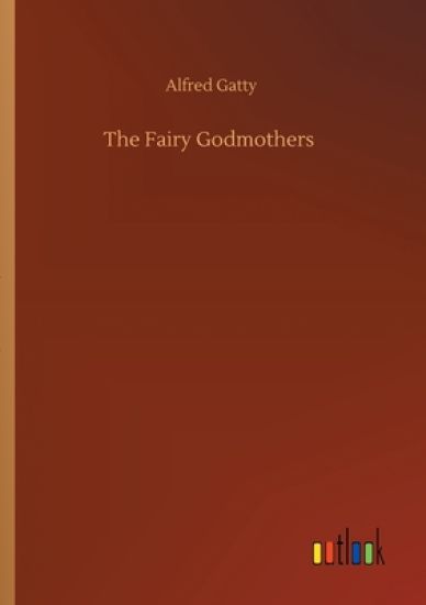 The Fairy Godmothers