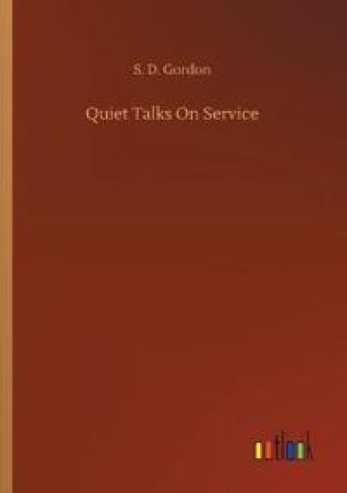 Quiet Talks On Service