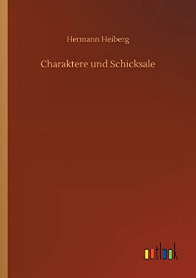 Charaktere und Schicksale