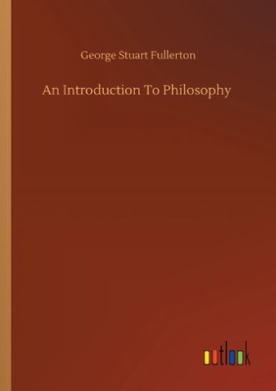 An Introduction To Philosophy