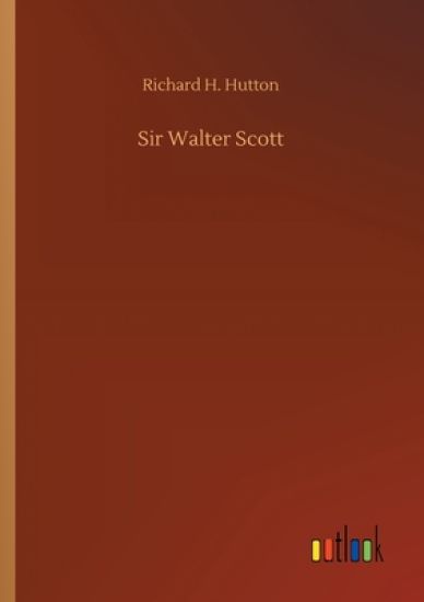 Sir Walter Scott
