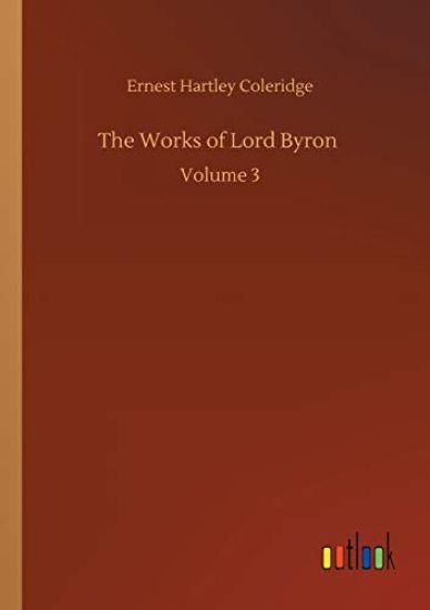 The Works of Lord Byron