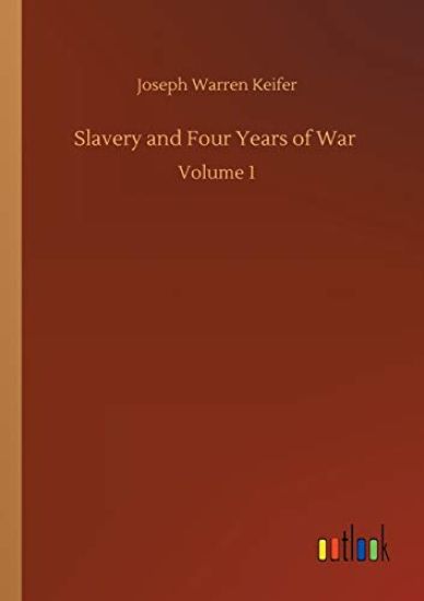 Slavery and Four Years of War