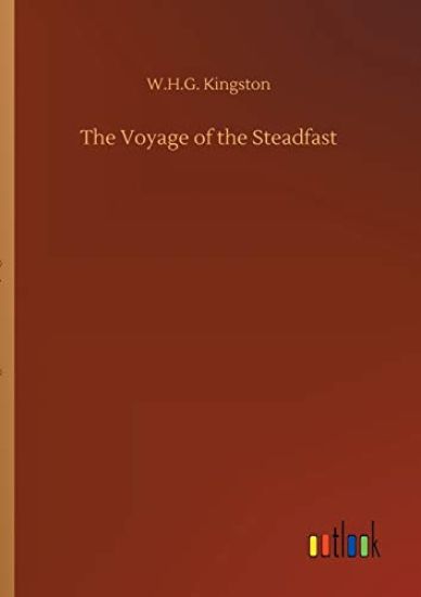 The Voyage of the Steadfast